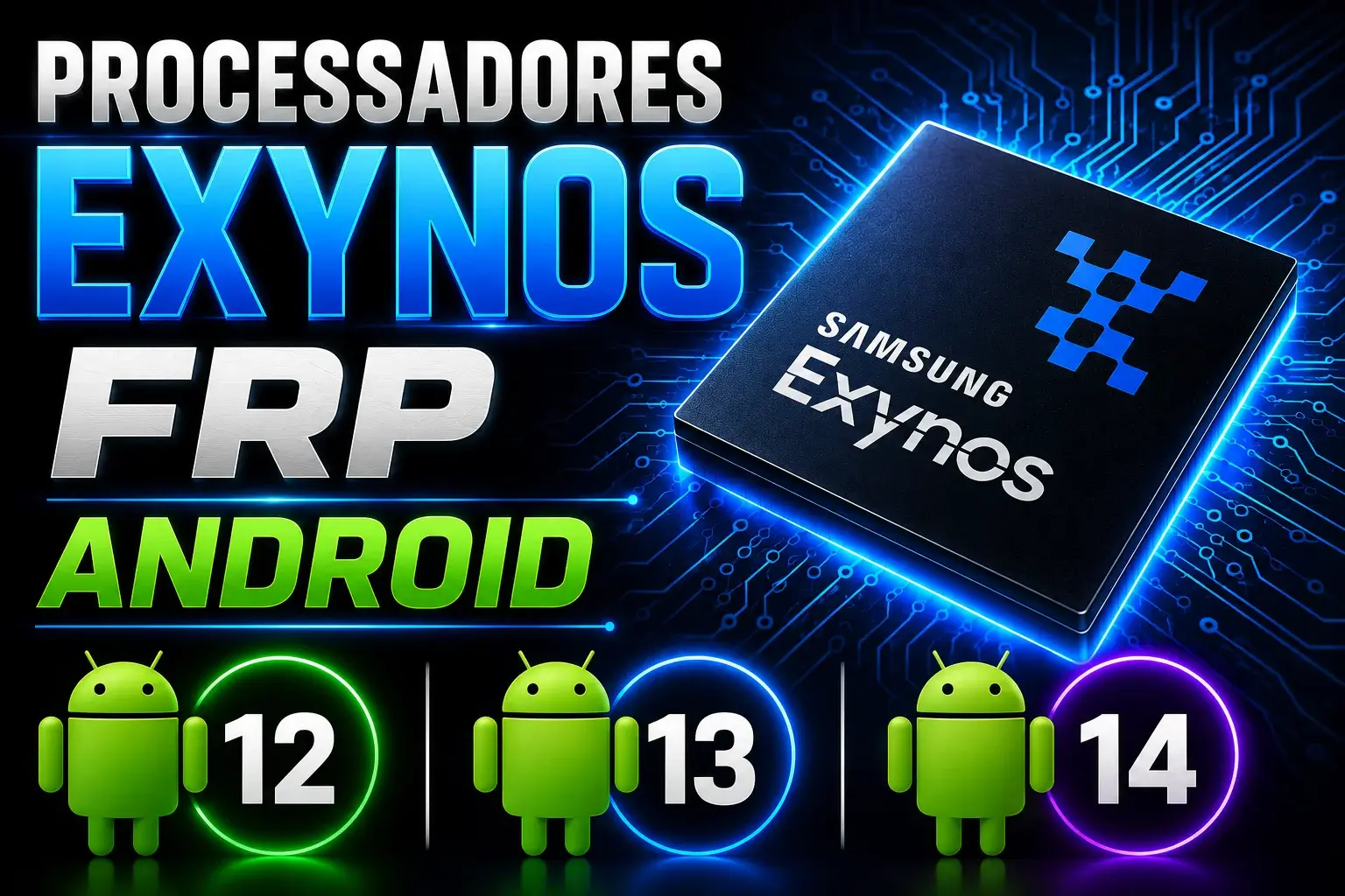 FRP TODOS  Samsung EXYNOS  Android 12 ,13 e 14 - PROGRAMA  VIDEO TUTORIAL